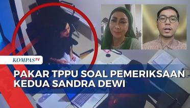 Kata Pakar TPPU Yenti Garnasih Terkait Pemeriksaan Kedua Sandra Dewi di Kejagung