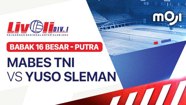 Putra: Mabes TNI vs Yuso Sleman - Babak 16 Besar - Full Match | Livoli Divisi 1 2024