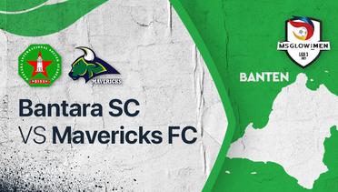 Full Match - Bantara SC vs Mavericks FC | Liga 3 2021/2022