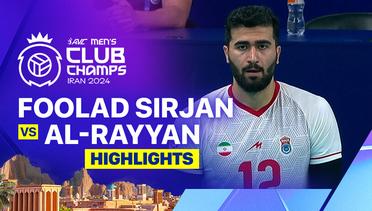 Foolad Sirjan Iranian vs Al-Rayyan Sports Club - Highlights | 2024 Asian Men's Club Volleyball Championship