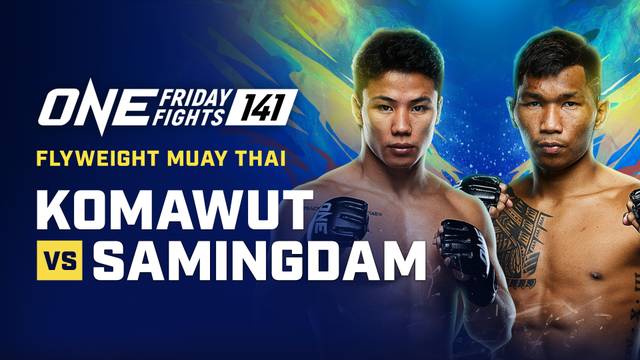 ONE Friday Fights 141 - Full Match | ONE Championship 2026