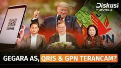 QRIS dan GPN Dikritik AS saat Negosiasi Tarif Trump, Kenapa? | Diskusi