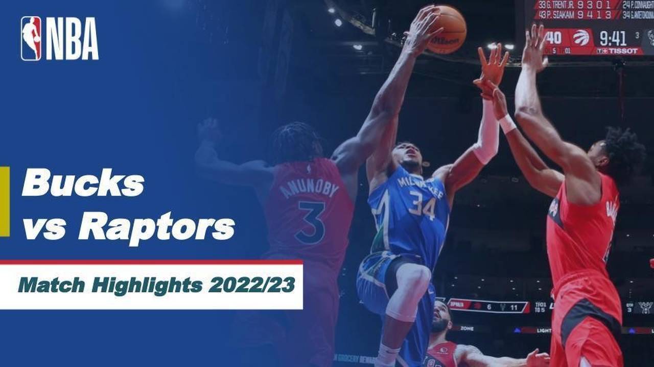 Match Highlights | Milwaukee Bucks vs Toronto Raptors | NBA Regular ...