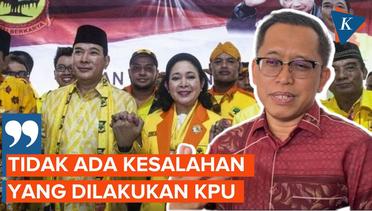 KPU Yakin Tidak Bersalah atas Tidak Lolosnya Partai Berkarya sebagai Peserta Pemilu 2024