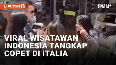 Viral Wisatawan Indonesia Tangkap Copet di Italia