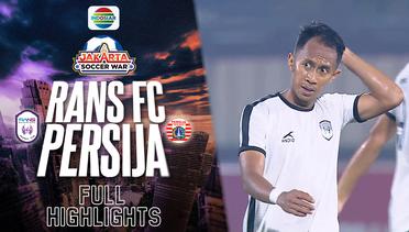 Full Highlights - Rans FC VS Persija Jakarta | Jakarta Soccer War