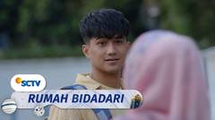 Rafathar Kepincut Salwa Pada Pandangan Pertama | Rumah Bidadari - Episode 1