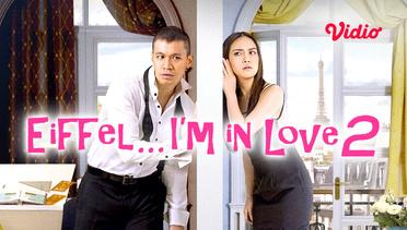 Eiffel I'm In Love 2 - Trailer