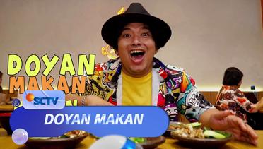 Doyan Makan - Episode 10 (29/02/24)