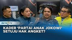 Nah Lho! Kader PSI Setuju Hak Angket, Kok Bisa? #KONTROVERSI