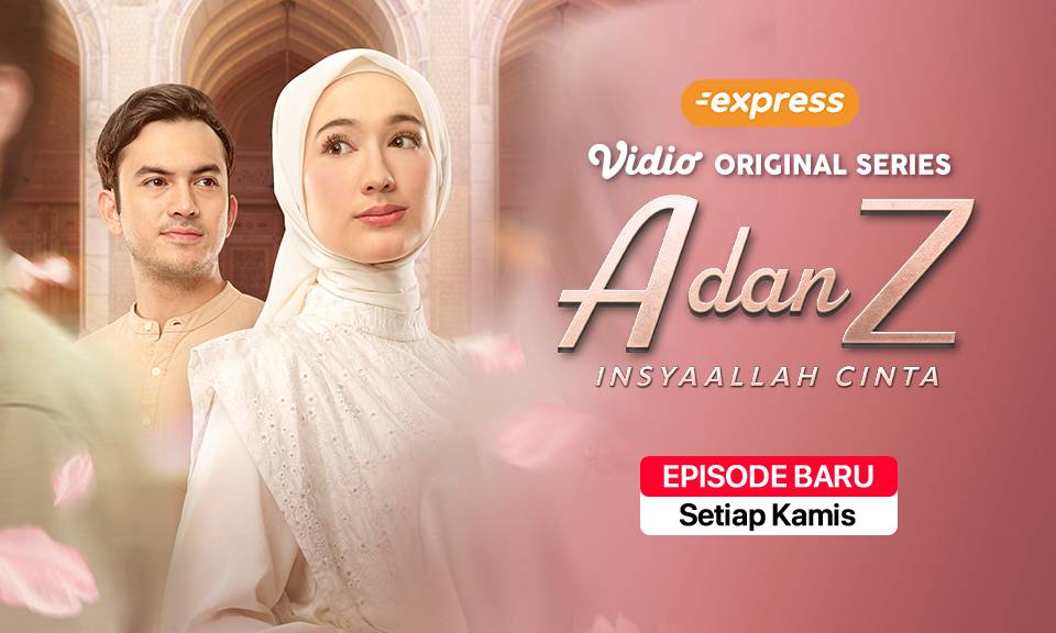 A dan Z: InsyaAllah Cinta