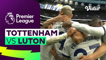 Tottenham vs Luton - Mini Match | Premier League 23/24