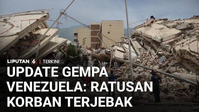 Update Gempa Venezuela: Ratusan Orang Masih Terjebak di Bawah Reruntuhan | Liputan 6