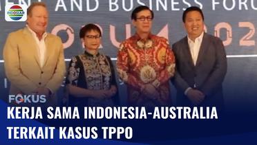 Berantas Kejahatan Transnasional, Indonesia dan Australia Jalin Kerja Sama Teknis | Fokus