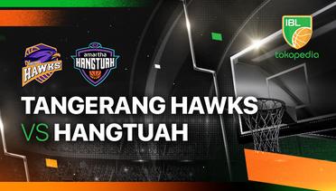 Tangerang Hawks Basketball vs Amartha Hangtuah Jakarta - Full Match | IBL Tokopedia 2024