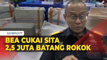 Bea Cukai Makassar Sita 2,5 Juta Batang Rokok Ilegal