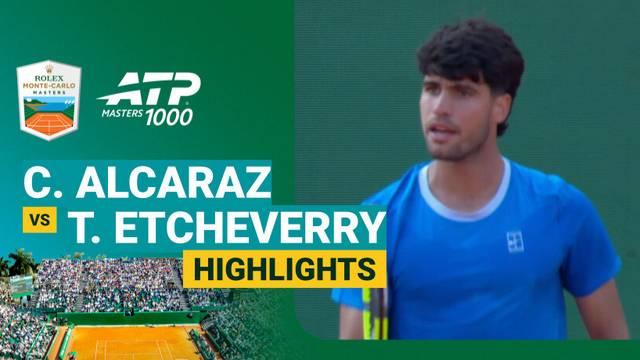 Carlos Alcaraz vs Tomas Martin Etcheverry - Highlight | ATP 1000: Rolex Monte-Carlo Masters 2026