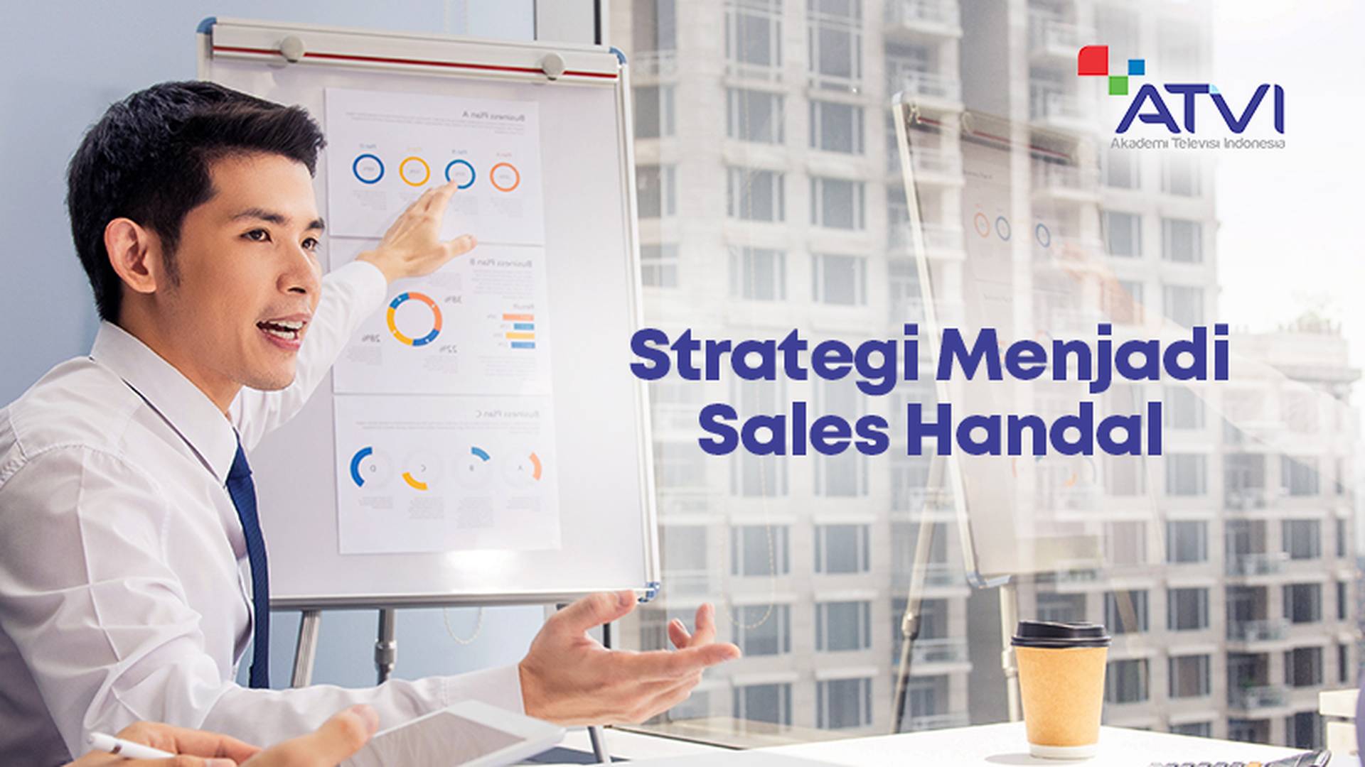 Strategi Menjadi Sales Handal