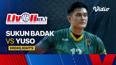 Putra: Sukun Badak vs Yuso - Highlights | Livoli Divisi 1 2023
