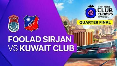 Quarter Final: Foolad Sirjan Iranian vs Kuwait Sporting Club - 2024 Asian Men's Club Volleyball Championship