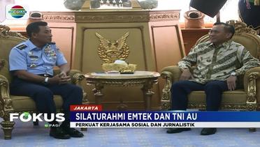 Emtek Group Kerjasama dengan TNI AU dalam Bidang Sosial dan Jurnalistik - Fokus Pagi