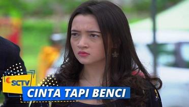 SAKIT HATI, Gak Ada yang Percaya dengan Bianca! | Cinta Tapi Benci - Episode 21