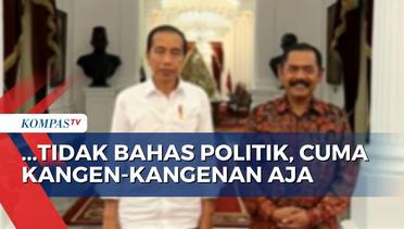 Bertemu Jokowi di Tengah Isu Reshuffle, FX Rudy Tegaskan Tak Bahas Soal Politik