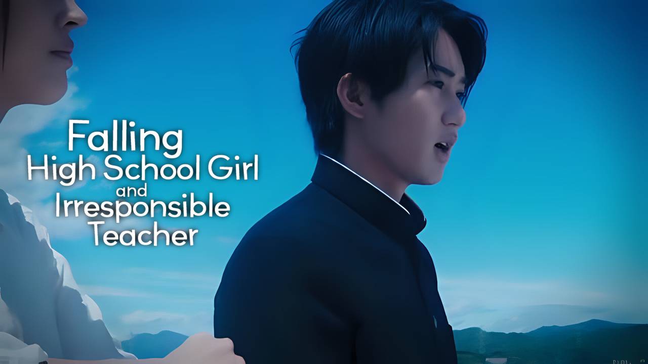 Falling High School Girl and Irresponsible Teacher - Episode 09 (2023