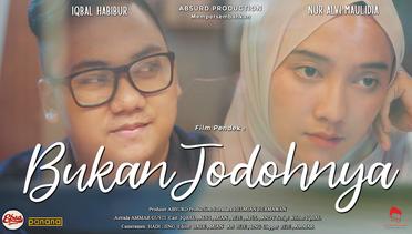 BUKAN JODOHNYA - Short Movie ( Film Pendek Baper )