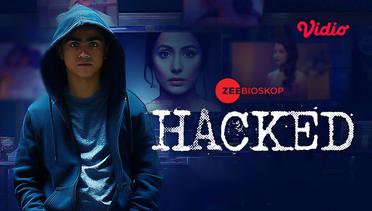 Hacked - Zee Bioskop