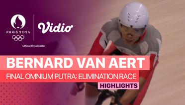 Bernard van Aert - Final Omnium Putra: Elimination Race - Balap Sepeda Trek - Highlights | Olympic Games Paris 2024