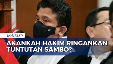 Penantian Vonis Sambo, Apakah Hakim Akan Ringankan Tuntutan Sambo Atau Beri Hukuman Mati?!