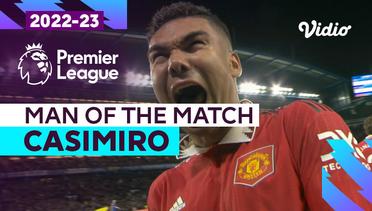 Aksi Man of the Match: Casimiro | Chelsea vs Man United | Premier League 2022/23