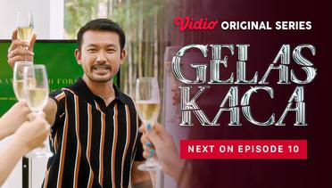 Gelas Kaca - Vidio Original Series | Next On Episode 10