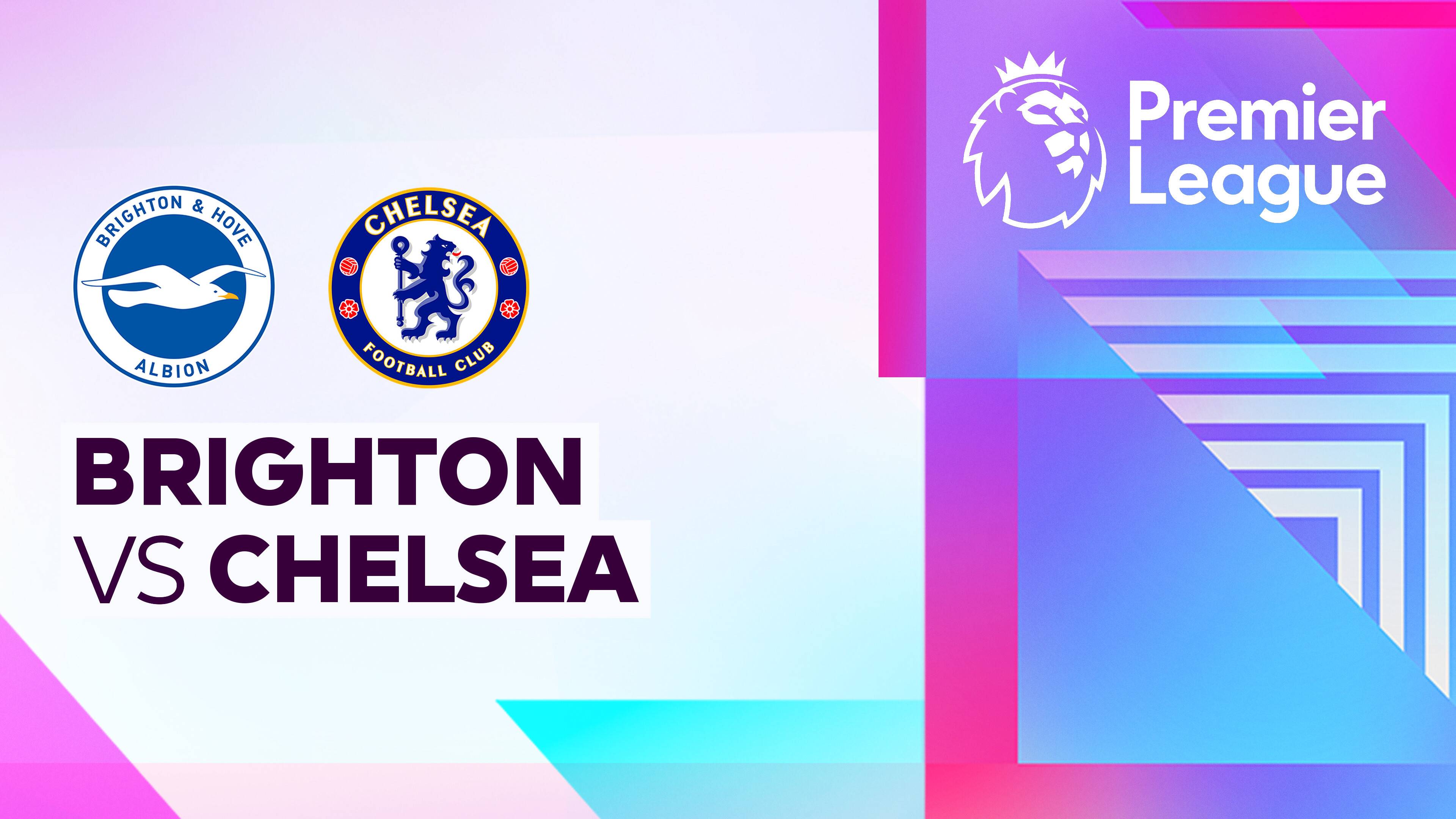 Brighton and Hove Albion vs Chelsea
