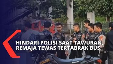 Hindari Polisi Saat Tawuran di Penjaringan Jakarta Utara, Seorang Remaja Tewas Tertabrak Bus!
