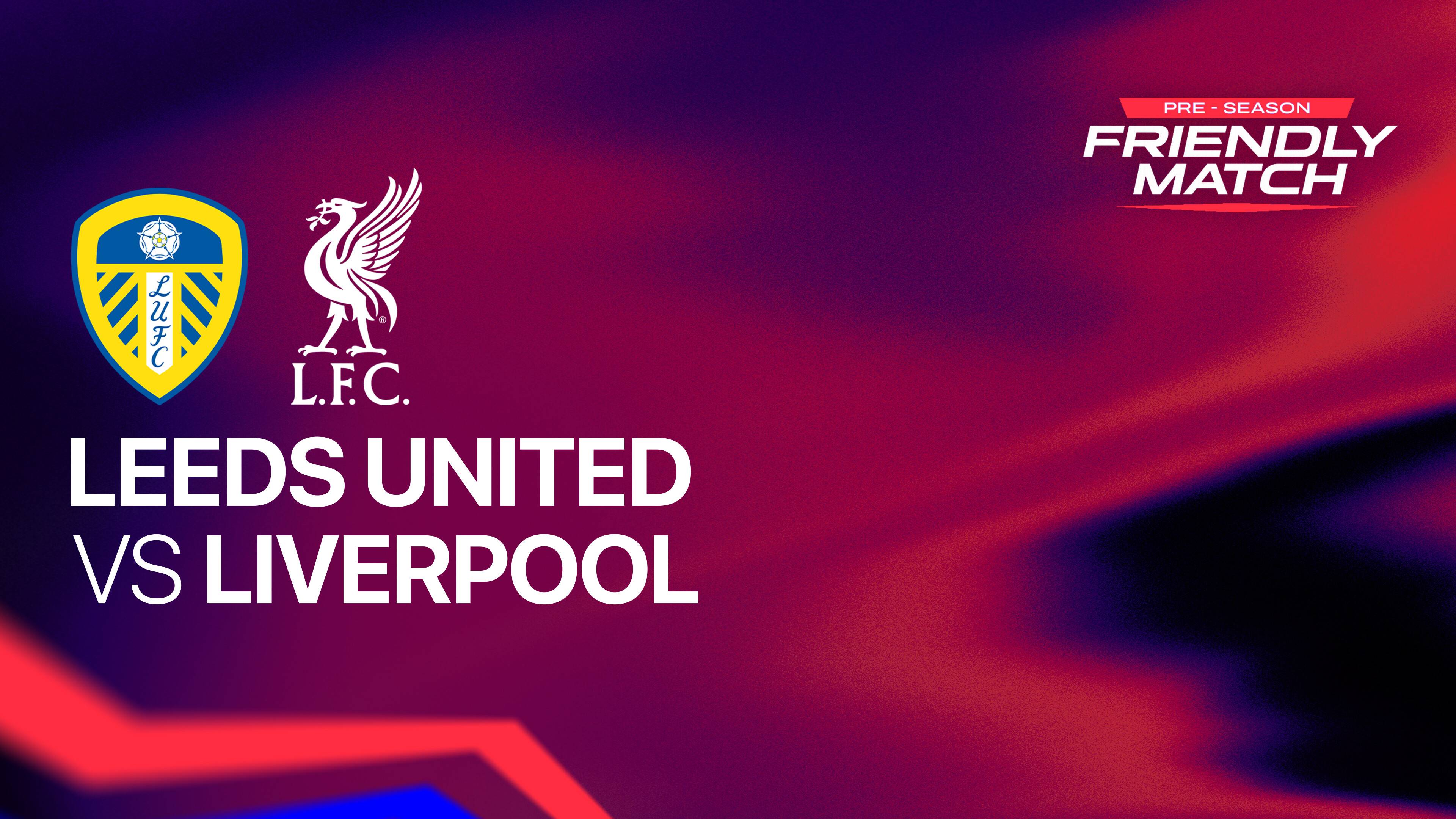 Leeds United vs Liverpool