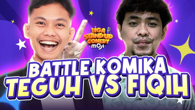 Teguh (Bekasi) vs Fiqih (Depok) | Liga Stand Up Comedy Moji Episode 11