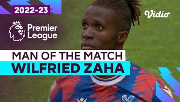 Aksi Man of the Match: Wilfreid Zaha | Crystal Palace vs Aston Villa | Premier League 2022/23