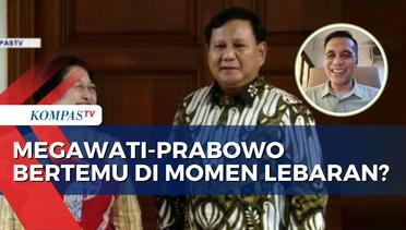 Politis PDIP Angkat Bicara soal Pertemuan Prabowo-Megawati