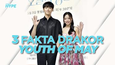 3 Fakta Youth of May, Drakor Terbaru Go Min Si dan Lee Do Hyun