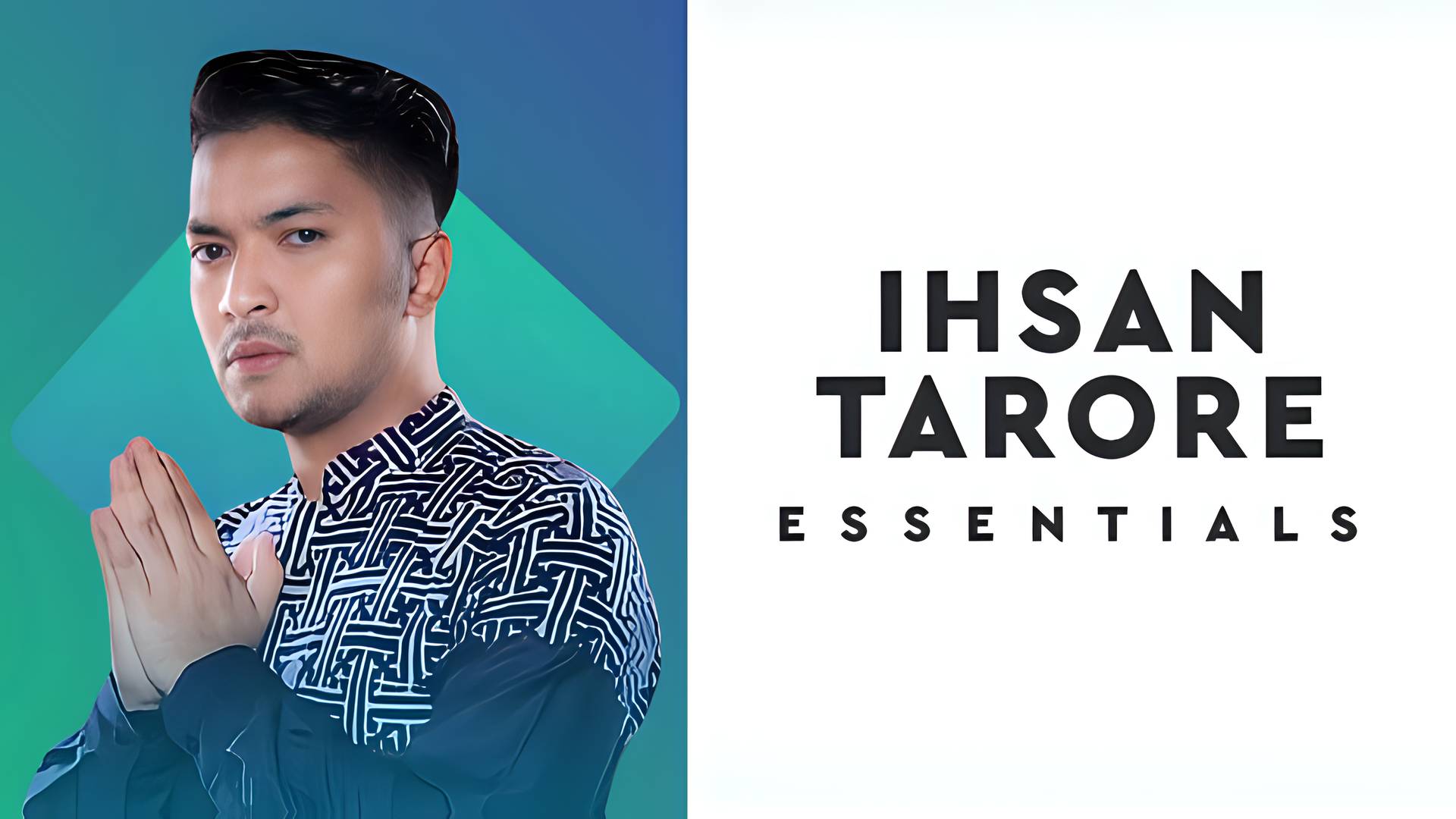 Essentials Ihsan Tarore