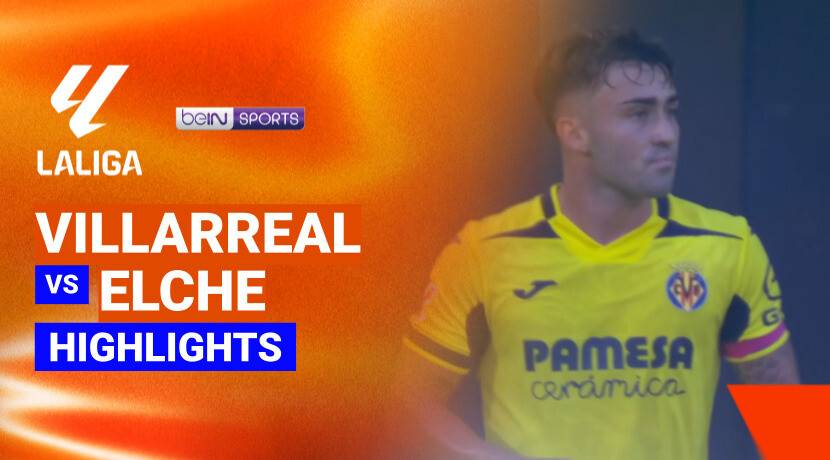 Villarreal vs Elche CF