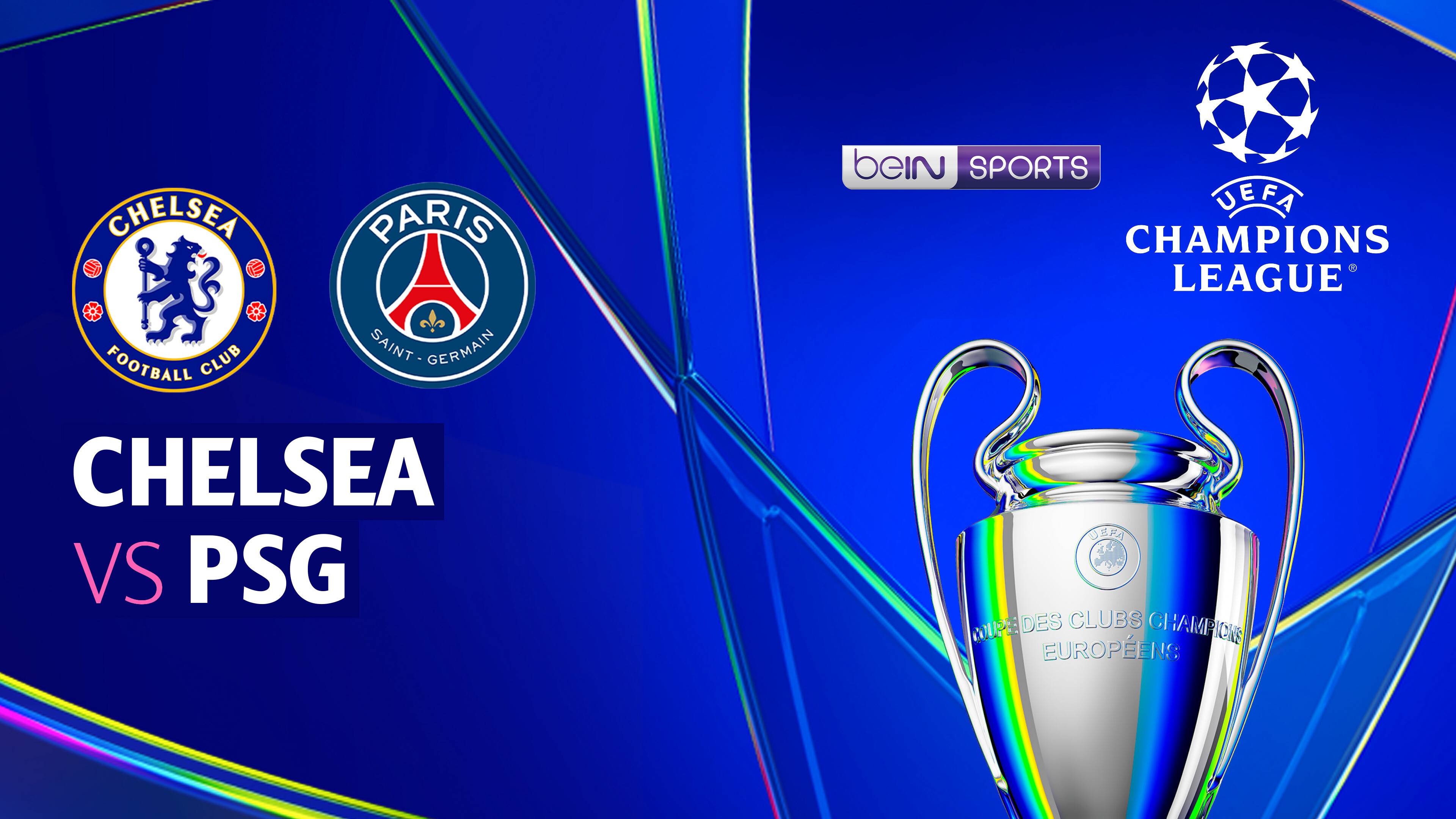 Chelsea vs Paris Saint-Germain