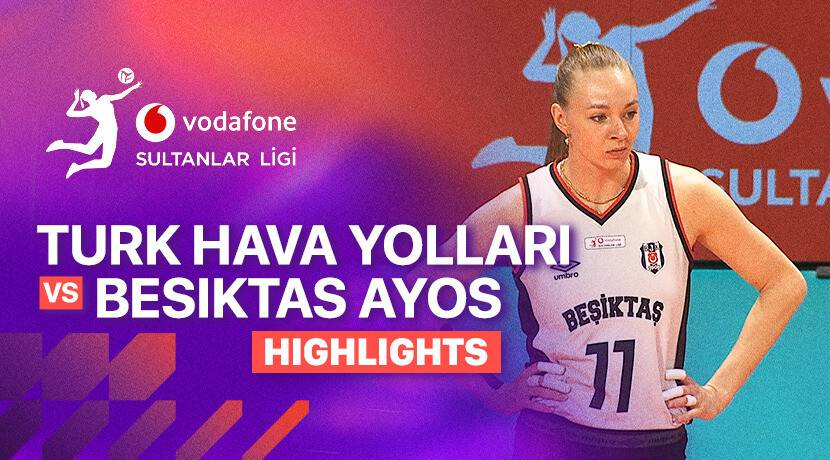 Turk Hava Yollari vs Besiktas Ayos