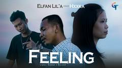 LAGU TIMUR ELFAN LIL'A FEAT HXXKA-FEELING (OFFICIAL MUSIC VIDEO)