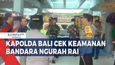 Kapolda Bali Cek Keamanan Bandara Ngurah Rai