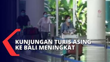 Pasca Berlakunya Aturan Tanpa Karantina bagi PPLN, Angka Kedatangan Turis Asing di Bali Meningkat!
