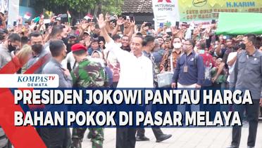 Presiden Jokowi Pantau Harga Bahan Pokok Di Pasar Melaya