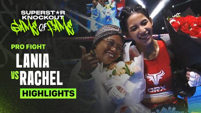 Lania Fira vs Rachel Florencia - Highlights | Female Celeb Fight | Superstar Knockout 2